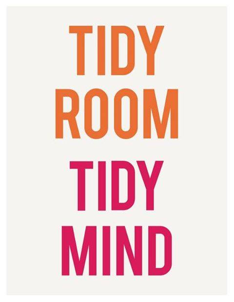 Tidy Room Tidy Mind Tidy Room Tidy Mind